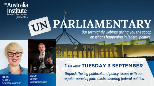 Unparliamentary with Mark Kenny – 3 September 2024